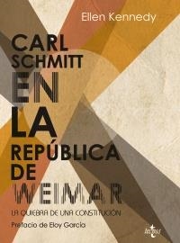 CARL SCHMITT EN LA REPÚBLICA DE WEIMAR | 9788430954490 | KENNEDY, ELLEN | Llibreria Drac - Llibreria d'Olot | Comprar llibres en català i castellà online