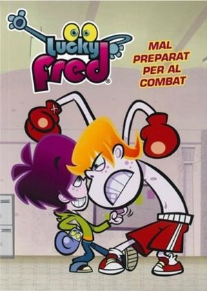 LUCKY FRED- MAL PREPARAT PER AL COMBAT | 9788499329512 | DIVERSOS AUTORS | Llibreria Drac - Llibreria d'Olot | Comprar llibres en català i castellà online