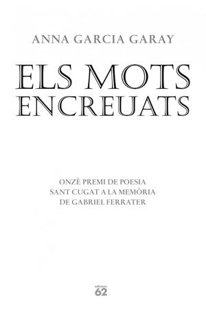 MOTS ENCREUATS, ELS | 9788429770575 | GARCIA, ANNA | Llibreria Drac - Llibreria d'Olot | Comprar llibres en català i castellà online