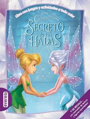 CAMPANILLA EL SECRETO DE LAS HADAS LIBRO CON JUEGOS Y ACTIVIDADES A TODO COLOR | 9788444167992 | WALT DISNEY COMPANY | Llibreria Drac - Llibreria d'Olot | Comprar llibres en català i castellà online