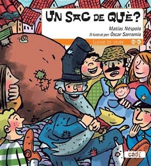 UN SAC DE QUÈ | 9788447440634 | NÉSPOLO, MATIAS | Llibreria Drac - Llibreria d'Olot | Comprar llibres en català i castellà online