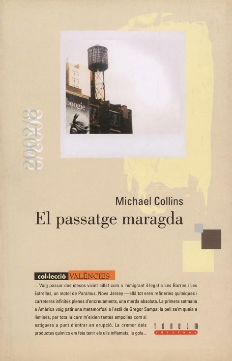 PASSATGE MARAGDA, EL | 9788481312805 | COLLINS, MICHAEL | Llibreria Drac - Librería de Olot | Comprar libros en catalán y castellano online