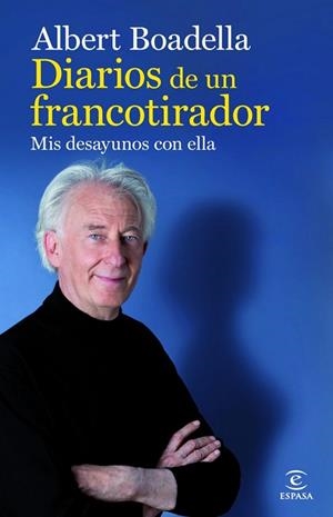 DIARIOS DE UN FRANCOTIRADOR | 9788467009118 | BOADELLA, ALBERT | Llibreria Drac - Llibreria d'Olot | Comprar llibres en català i castellà online