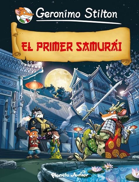 PRIMER SAMURAI, EL (COMIC GERONIMO STILTON Nº11) | 9788408009771 | STILTON, GERONIMO | Llibreria Drac - Llibreria d'Olot | Comprar llibres en català i castellà online