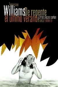 DE REPENTE EL ULTIMO VERANO | 9788420609089 | WILLIAMS, TENNESSEE | Llibreria Drac - Llibreria d'Olot | Comprar llibres en català i castellà online