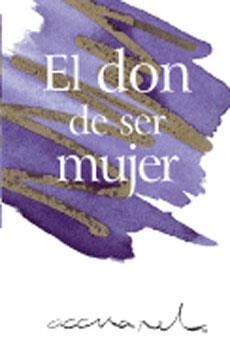 DON DE SER MUJER, EL | 9788490008454 | Llibreria Drac - Llibreria d'Olot | Comprar llibres en català i castellà online