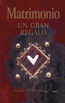 MATRIMONIO UN GRAN REGALO | 9788490103487 | AA.VV. | Llibreria Drac - Llibreria d'Olot | Comprar llibres en català i castellà online