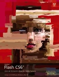 FLASH CS6 ADOBE LIBRO DE FORMACION OFICIAL DE ADOBE SYSTEMS  | 9788441532472 | ADOBE PRESS | Llibreria Drac - Llibreria d'Olot | Comprar llibres en català i castellà online