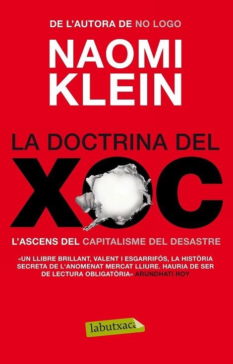 DOCTRINA DEL XOC, LA | 9788499305912 | KLEIN, NAOMI | Llibreria Drac - Llibreria d'Olot | Comprar llibres en català i castellà online