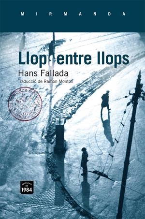 LLOP ENTRE LLOPS | 9788492440948 | FALLADA, HANS | Llibreria Drac - Llibreria d'Olot | Comprar llibres en català i castellà online