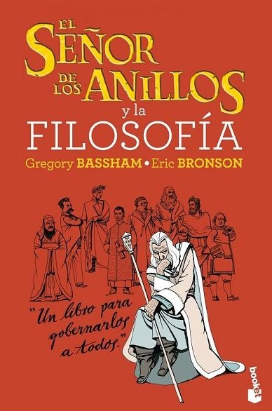 SEÑOR DE LOS ANILLOS Y LA FILOSOFIA, EL | 9788408034117 | BASSHAM, GREGORY; BRONSON, ERIC | Llibreria Drac - Llibreria d'Olot | Comprar llibres en català i castellà online