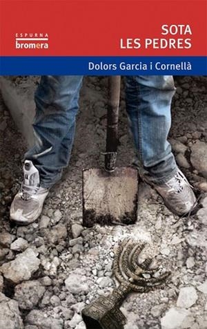 SOTA LES PEDRES | 9788490260685 | GARCIA I CORNELLA, DOLORS | Llibreria Drac - Llibreria d'Olot | Comprar llibres en català i castellà online