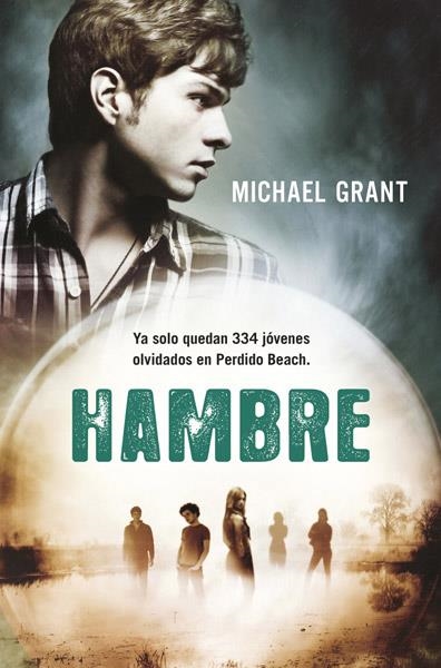 HAMBRE (OLVIDADOS 2) | 9788427203419 | GRANT, MICHAEL | Llibreria Drac - Llibreria d'Olot | Comprar llibres en català i castellà online