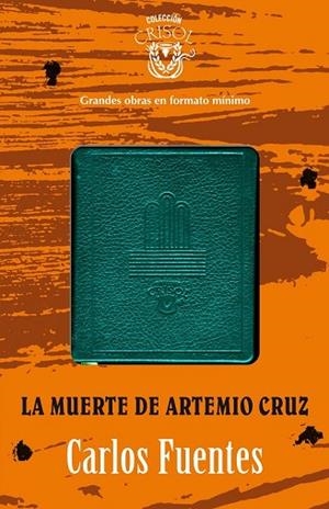 MUERTE DE ARTEMIO CRUZ, LA | 9788403012943 | FUENTES, CARLOS | Llibreria Drac - Librería de Olot | Comprar libros en catalán y castellano online