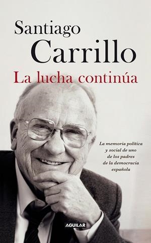 LUCHA CONTINUA, LA | 9788403013247 | CARRILLO, SANTIAGO | Llibreria Drac - Llibreria d'Olot | Comprar llibres en català i castellà online