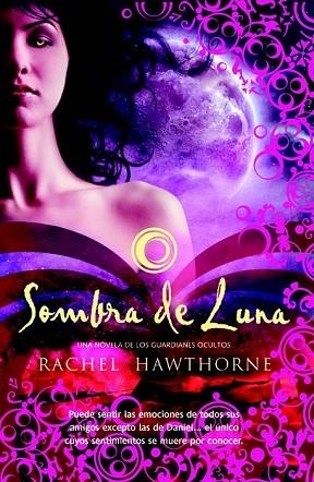 SOMBRA DE LUNA | 9788498008241 | HAWTHORNE, RACHEL | Llibreria Drac - Llibreria d'Olot | Comprar llibres en català i castellà online