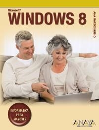 WINDOWS 8 | 9788441532632 | MARTOS RUBIO, ANA | Llibreria Drac - Librería de Olot | Comprar libros en catalán y castellano online