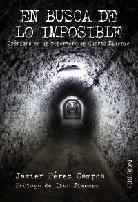 EN BUSCA DE LO IMPOSIBLE | 9788441532557 | PEREZ CAMPOS, JAVIER | Llibreria Drac - Llibreria d'Olot | Comprar llibres en català i castellà online