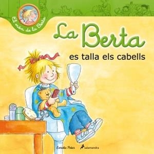 BERTA ES TALLA ELS CABELLS, LA | 9788499329703 | SCHNEIDER, LIANE | Llibreria Drac - Llibreria d'Olot | Comprar llibres en català i castellà online