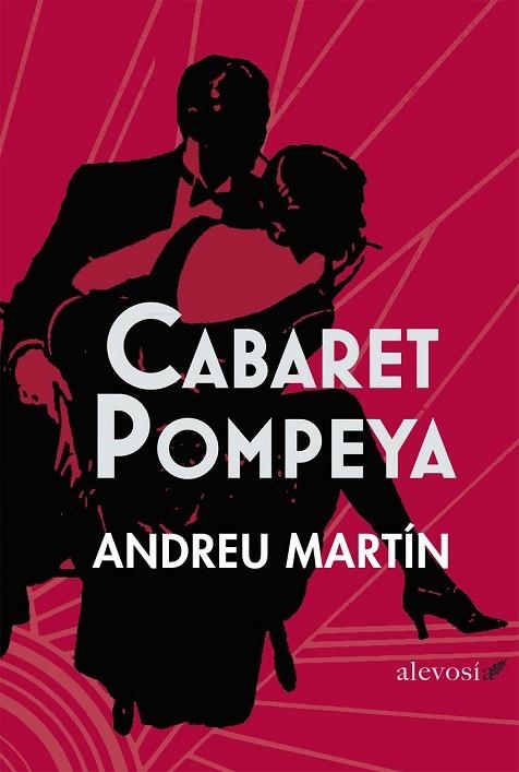 CABARET POMPEYA | 9788415608097 | MARTÍN, ANDREU | Llibreria Drac - Llibreria d'Olot | Comprar llibres en català i castellà online