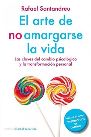 ARTE DE NO AMARGARSE LA VIDA, EL | 9788497546362 | SANTANDREU, RAFAEL | Llibreria Drac - Llibreria d'Olot | Comprar llibres en català i castellà online