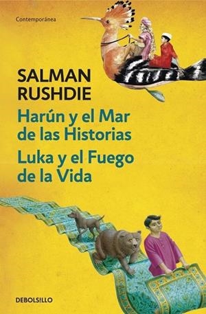 HARÚN Y EL MAR DE LAS HISTORIAS / LUKA Y EL FUEGO DE LA VIDA | 9788499898551 | RUSHDIE, SALMAN | Llibreria Drac - Librería de Olot | Comprar libros en catalán y castellano online