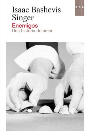 ENEMIGOS | 9788490064450 | BASHEVIS, ISAAC | Llibreria Drac - Llibreria d'Olot | Comprar llibres en català i castellà online