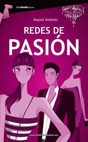 REDES DE PASION | 9788415747086 | ANTUNEZ, RAQUEL | Llibreria Drac - Llibreria d'Olot | Comprar llibres en català i castellà online