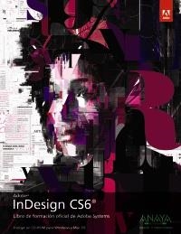 INDESIGN CS6 | 9788441532502 | ADOBE PRESS | Llibreria Drac - Llibreria d'Olot | Comprar llibres en català i castellà online