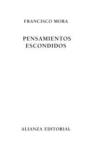 PENSAMIENTOS ESCONDIDOS | 9788420609249 | MORA TERUEL, FRANCISCO | Llibreria Drac - Llibreria d'Olot | Comprar llibres en català i castellà online