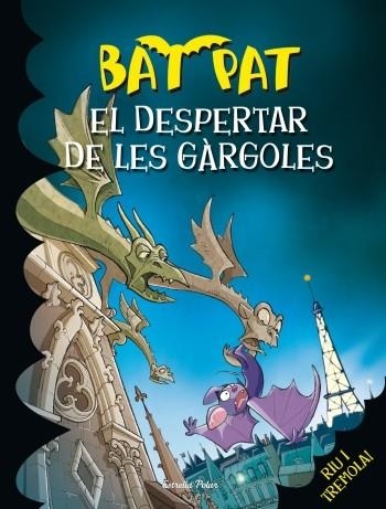 DESPERTAR DE LES GARGOLES, EL (BAT PAT 23) | 9788499329222 | BAT PAT | Llibreria Drac - Llibreria d'Olot | Comprar llibres en català i castellà online