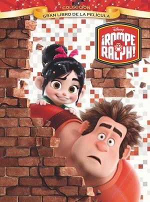 ROMPE RALPH. EL GRAN LIBRO DE LA PELÍCULA | 9788499513188 | VV.AA. | Llibreria Drac - Llibreria d'Olot | Comprar llibres en català i castellà online