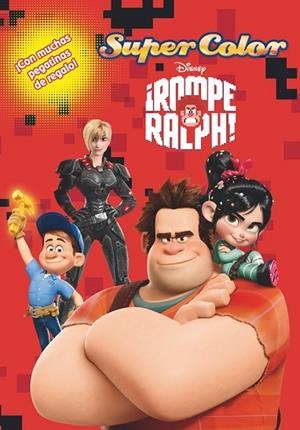 ROMPE RALPH. SUPERCOLOR | 9788499513218 | VV.AA. | Llibreria Drac - Llibreria d'Olot | Comprar llibres en català i castellà online