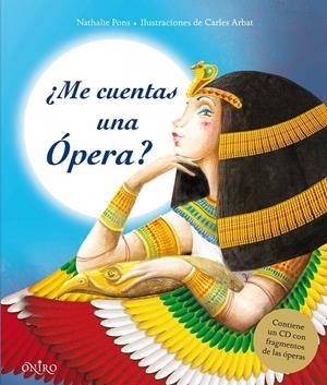 ME CUENTAS UNA OPERA | 9788497546119 | PONS, NATHALIE | Llibreria Drac - Llibreria d'Olot | Comprar llibres en català i castellà online