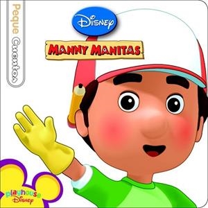 MANNY MANITAS. PEQUECUENTOS | 9788499513461 | DISNEY | Llibreria Drac - Llibreria d'Olot | Comprar llibres en català i castellà online