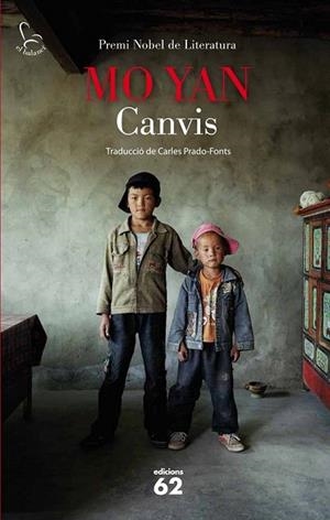 CANVIS | 9788429770926 | MO YAN | Llibreria Drac - Llibreria d'Olot | Comprar llibres en català i castellà online