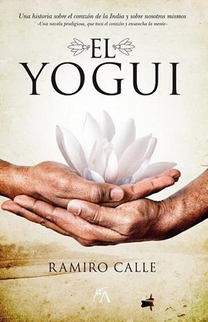 YOGUI, EL | 9788496632844 | CALLE, RAMIRO | Llibreria Drac - Llibreria d'Olot | Comprar llibres en català i castellà online