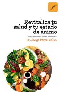 REVITALIZATE | 9788492981441 | PEREZ CALVO SOLER, JORGE | Llibreria Drac - Llibreria d'Olot | Comprar llibres en català i castellà online