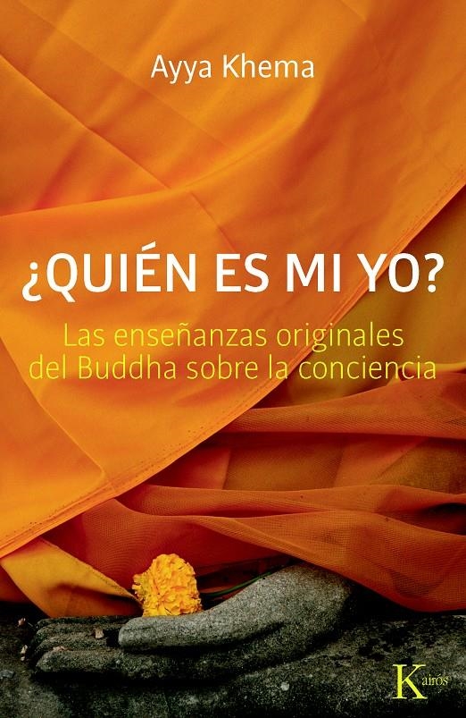 QUIEN ES MI YO | 9788499881911 | KHEMA, AYYA | Llibreria Drac - Llibreria d'Olot | Comprar llibres en català i castellà online