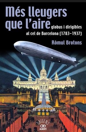 MES LLEUGERS QUE L'AIRE | 9788472460966 | BROTONS, RÒMUL | Llibreria Drac - Llibreria d'Olot | Comprar llibres en català i castellà online