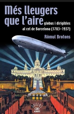 MES LLEUGERS QUE L'AIRE | 9788472460966 | BROTONS, RÒMUL | Llibreria Drac - Llibreria d'Olot | Comprar llibres en català i castellà online