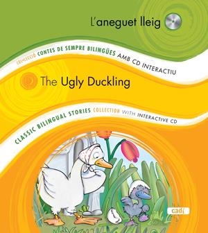 ANEGUET LLEIG, L' / THE UGLY DUCKLING (+CD) | 9788447440757 | AA.VV. | Llibreria Drac - Llibreria d'Olot | Comprar llibres en català i castellà online