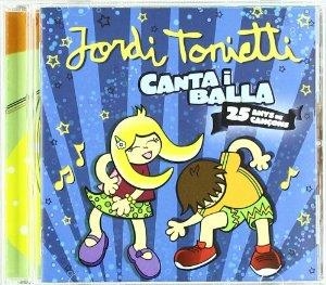 CD CANTA I BALLA. 25 ANYS DE CANÇONS | 8436000984033 | TONIETTI, JORDI | Llibreria Drac - Llibreria d'Olot | Comprar llibres en català i castellà online