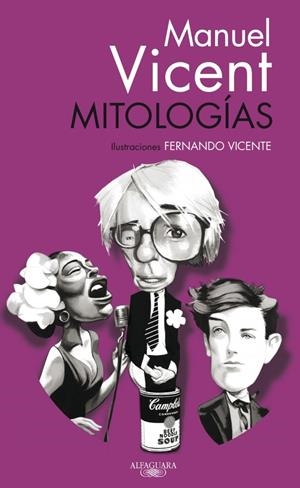 MITOLOGÍAS | 9788420402246 | VICENT, MANUEL | Llibreria Drac - Llibreria d'Olot | Comprar llibres en català i castellà online