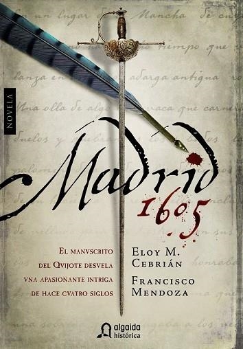 MADRID, 1605 | 9788498778212 | CEBRIAN, ELOY M./MENDOZA, FRANCISCO | Llibreria Drac - Llibreria d'Olot | Comprar llibres en català i castellà online