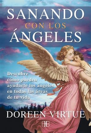 SANANDO CON LOS ANGELES | 9788415292111 | VIRTUE, DOREEN | Llibreria Drac - Llibreria d'Olot | Comprar llibres en català i castellà online