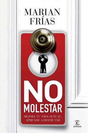 NO MOLESTAR | 9788467009729 |  FRIAS, MARIAN | Llibreria Drac - Llibreria d'Olot | Comprar llibres en català i castellà online