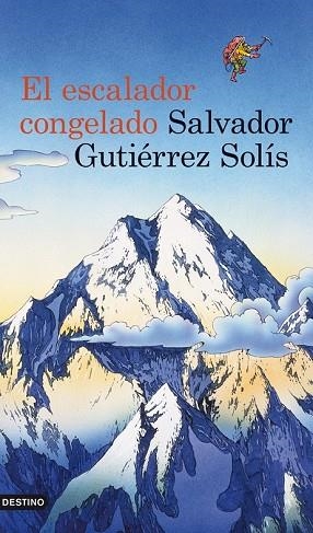 ESCALADOR CONGELADO, EL | 9788423339228 | GUTIERREZ SOLIS, SALVADOR  | Llibreria Drac - Llibreria d'Olot | Comprar llibres en català i castellà online