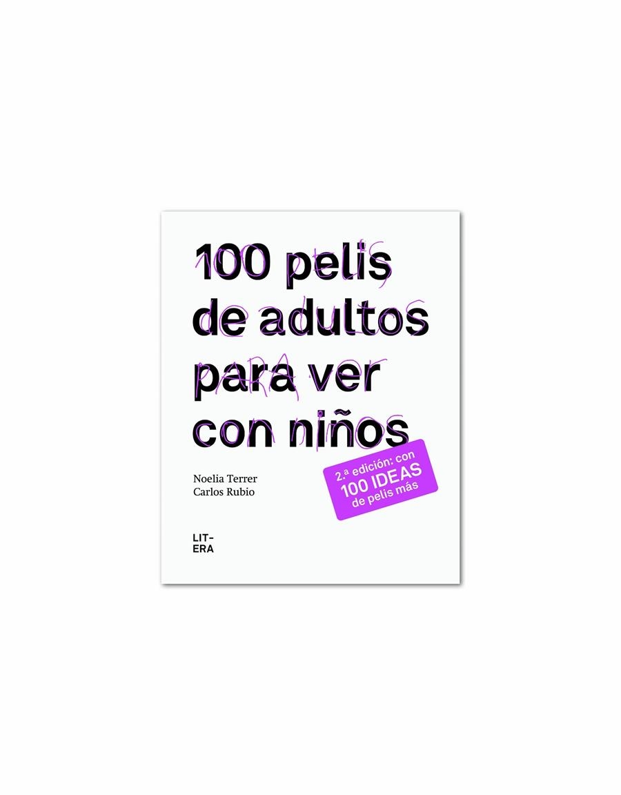 100 PELIS DE ADULTOS PARA VER CON NIÑOS | 9788494029233 | TERRER, NOELIA;RUBIO, CARLOS | Llibreria Drac - Llibreria d'Olot | Comprar llibres en català i castellà online