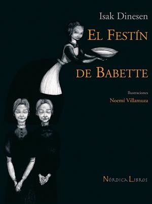 FESTIN DE BABETTE, EL | 9788493557898 | DINESEN, ISAK | Llibreria Drac - Librería de Olot | Comprar libros en catalán y castellano online